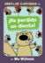 �He Perdido Un Diente! -Spanish Edition (Unlimited Squirrels)