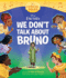 Encanto: We Don't Talk About Bruno