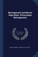 Narragansett and Mount Hope Bays. Picturesque Narragansett;