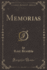 Memorias, Vol. 1 (Classic Reprint)