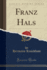 Franz Hals (Classic Reprint) (German Edition)