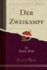 Der Zweikampf (Classic Reprint) (German Edition)