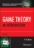 Game Theory: an Introduction (Wiley Series in Operations Research and Management Science)