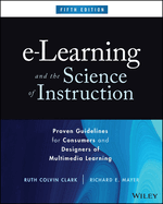 E-Learning and the Science of Instruction