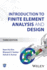 Introduction to Finite Element Analysis and Design 3ed (Hb 2025)