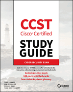 Ccst Cisco Certified Support Technician Study Guide: Cybersecurity Exam (Sybex Study Guide)