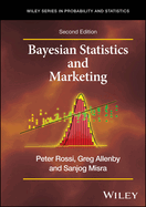 Bayesian Statistics and Marketing, Second Edition