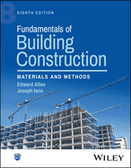 Fundamentals of Building Construction: Materials and Methods [Hardcover] Allen, Edward and Iano, Joseph