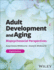 Adult Development and Aging, With Ebook Access Code