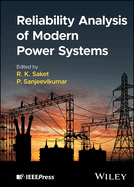 Reliability Analysis of Modern Power Systems (Hb 2024)