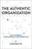 The Authentic Organization