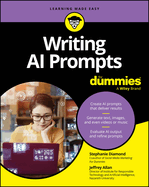 Writing Ai Prompts for Dummies