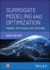 Surrogate Modeling and Optimization
