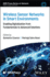 Wireless Sensor Networks in Smart Environments: Enabling Digitalization from Fundamentals to Advanced Solutions