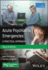 Acute Psychiatric Emergencies: A Practical Approach