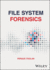 File System Forensics (Hb 2025)