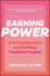 Earning Power: Breaking Barriers and Building Wealth for Women