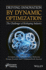 Driving Innovation by Dynamic Optimization: The Challenges of Reshaping Industry