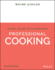 Professional Cooking, Student Study Guide