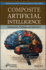 Composite Artificial Intelligence: Fundamentals, Challenges and Applications