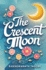 The Crescent Moon