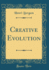 Creative Evolution (Classic Reprint)