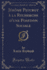 J�r�me Paturot � La Recherche D'Une Position Sociale (Classic Reprint) (French Edition)