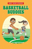 Basketball Buddies (Kids' Sport Stories)