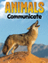 Animals Communicate