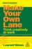 Make Your Own Lane: Think Creatively at Work