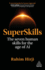 SuperSkills: The Seven Human Skills for the Age of AI