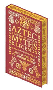 Aztec & Other Mesoamerican Myths & Legends: Tales of the Gods of Ancient Mexico (Collectible Myths and Legends)