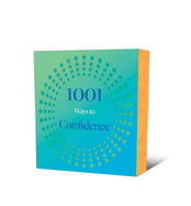 1001 Ways to Confidence Format: Paperback