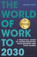 The World of Work to 2030