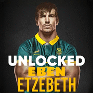 Unlocked: The Must-Read Rugby Memoir of 2025