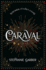 Caraval: the Mesmerising Sunday Times Bestseller