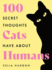 One Hundred Secret Thoughts Cats have about Humans
