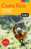 Fodor's Costa Rica 2010 (Full-Color Travel Guide)