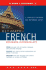 Ultimate French: (Beginner Intermediate) a Complete Textbook and Reference Guide