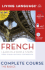 Complete French: the Basics (Book and Cd Set): Includes Coursebook, 4 Audio Cds, and Learner's Dictionary (Complete Basic Courses)