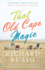 That Old Cape Magic: a Novel (Vintage Contemporaries)