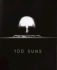 100 Suns (100 Sonnen) Michael Light