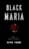 Black Maria: Poems Produced and Directed By