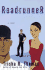 Roadrunner: a Novel