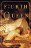 The Fourth Queen: a Novel