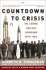Countdown to Crisis: the Coming Nuclear Showdown With Iran