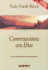 Conversaciones Con Dios: Un Di�logo Singular: Un Di�logo Singular/ an Uncommon Dialogue: 1 (Conversations With God)