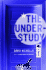 The Understudy: a Novel