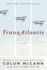 Transatlantic: a Novel