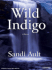 Wild Indigo (a Wild Mystery)